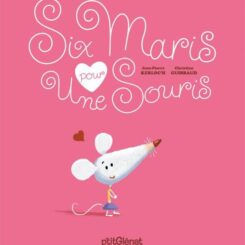 SIX MARIS POUR UNE SOURIS