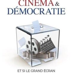 CINEMA & DEMOCRATIE