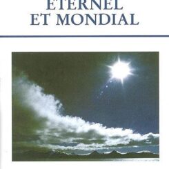 L EVANGILE ETERNEL ET MONDIAL