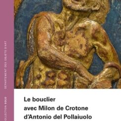 COLL SOLO 63 - LE BOUCLIER AVEC MILON DE CROTONE D'ANTONIO DEL POLLAIUOLO