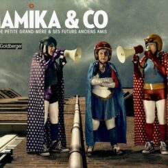 MAMIKA & CO - GRANDE PETITE GRAND-MERE ET SES FUTURS ANCIENS AMIS