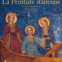 LA PEINTURE ITALIENNE