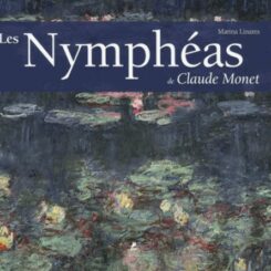 LES NYMPHEAS DE CLAUDE MONET