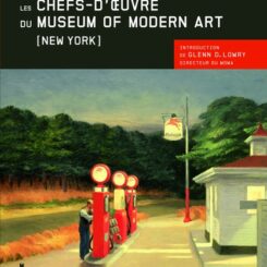 LES CHEFS-D'OEUVRE DU MUSEUM OF MODERN ART NEW YORK