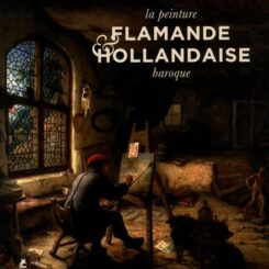 LA PEINTURE FLAMANDE ET HOLLANDAISE BAROQUE