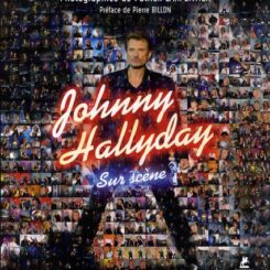 JOHNNY HALLYDAY - SUR SCENE