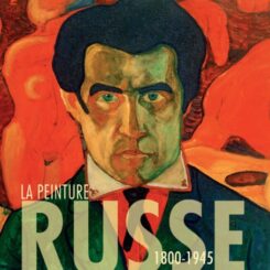 LA PEINTURE RUSSE - 1800-1945