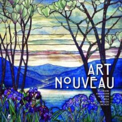 ART NOUVEAU - GLASGOW, AMSTERDAM, NEW YORK, RIGA, MOSCOU, CHICAGO