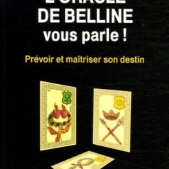 L'ORACLE DEE BELLINE VOUS PARLE