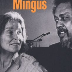 POUR L AMOUR DE MINGUS