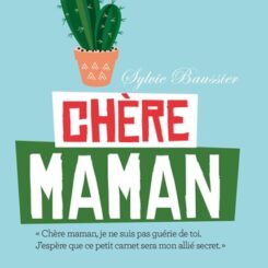CHERE MAMAN