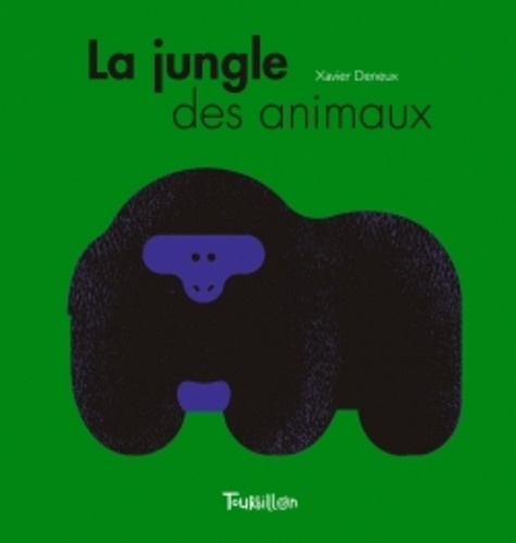 LA JUNGLE DES ANIMAUX